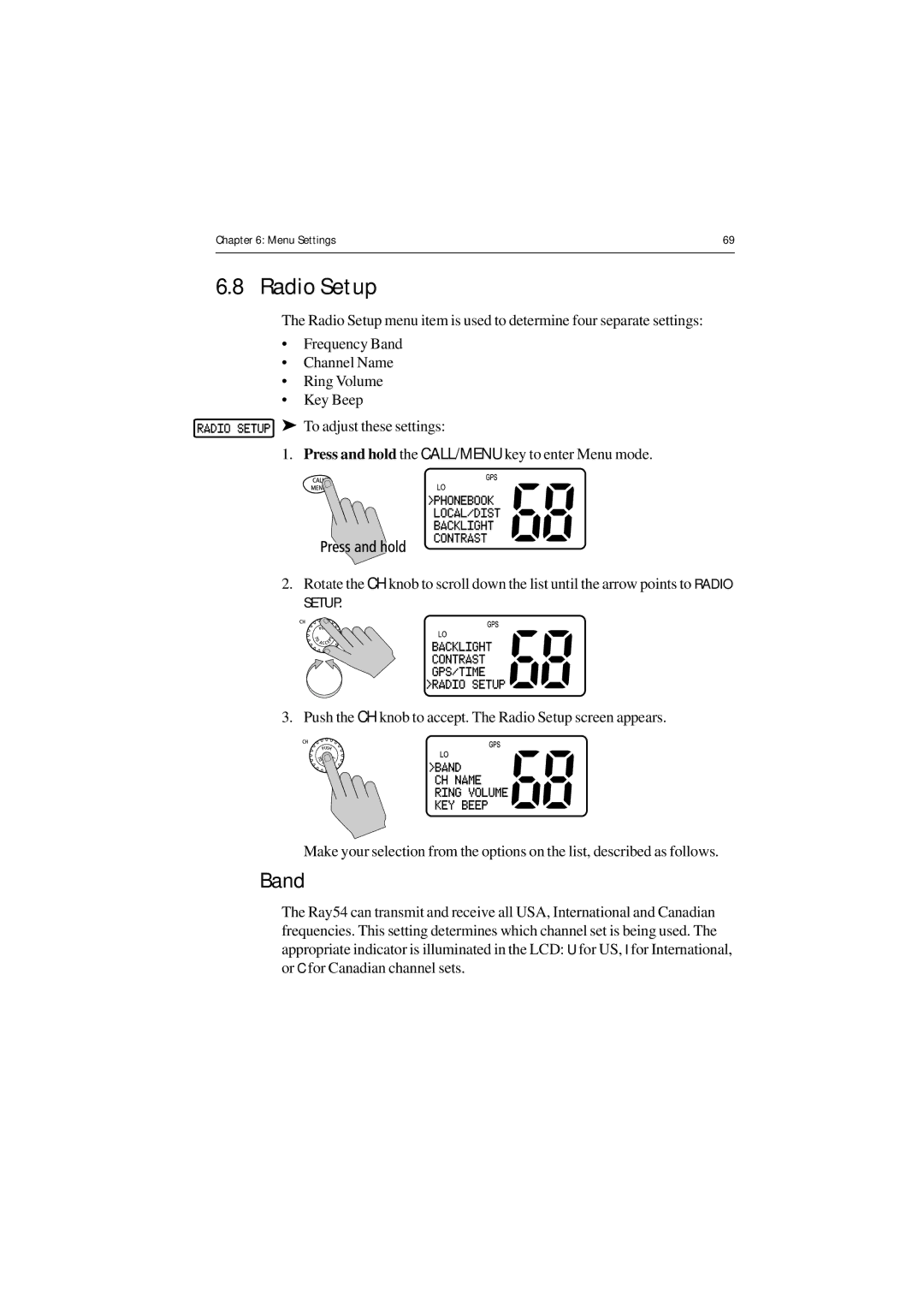 Raymarine Ray54 manual Radio Setup, Band 