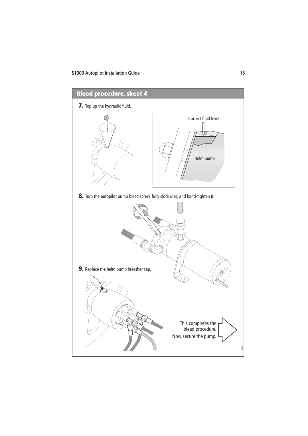 Raymarine S1000 manual Now secure the pump 