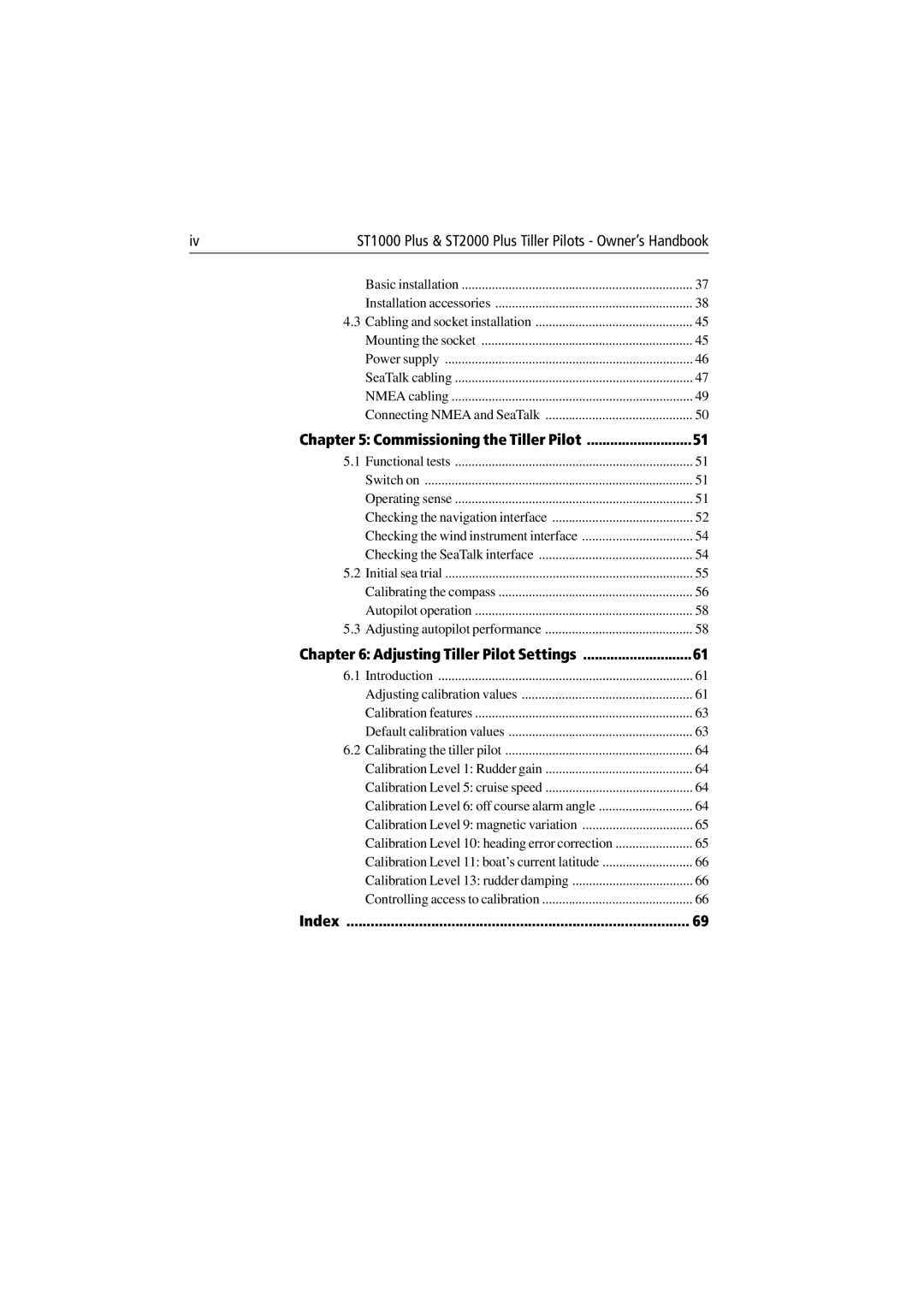 Raymarine ST1000 Plus & ST2000 Plus manual Commissioning the Tiller Pilot, Adjusting Tiller Pilot Settings, Index 