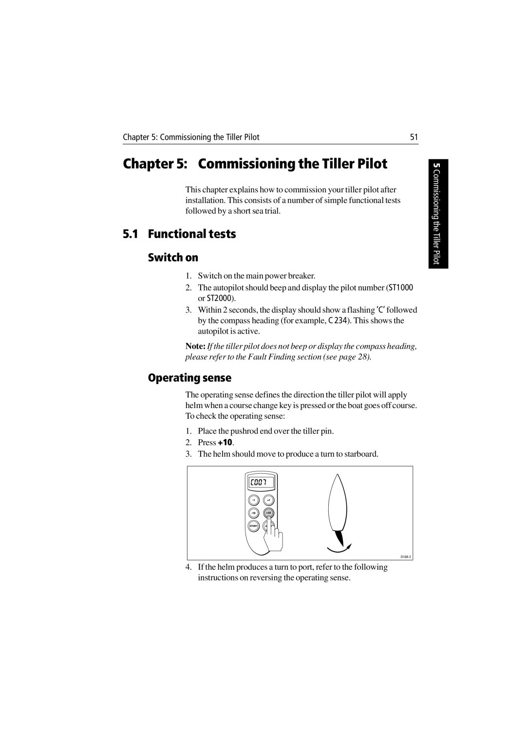 Raymarine ST1000 Plus & ST2000 Plus manual Commissioning the Tiller Pilot, Functional tests, Switch on, Operating sense 