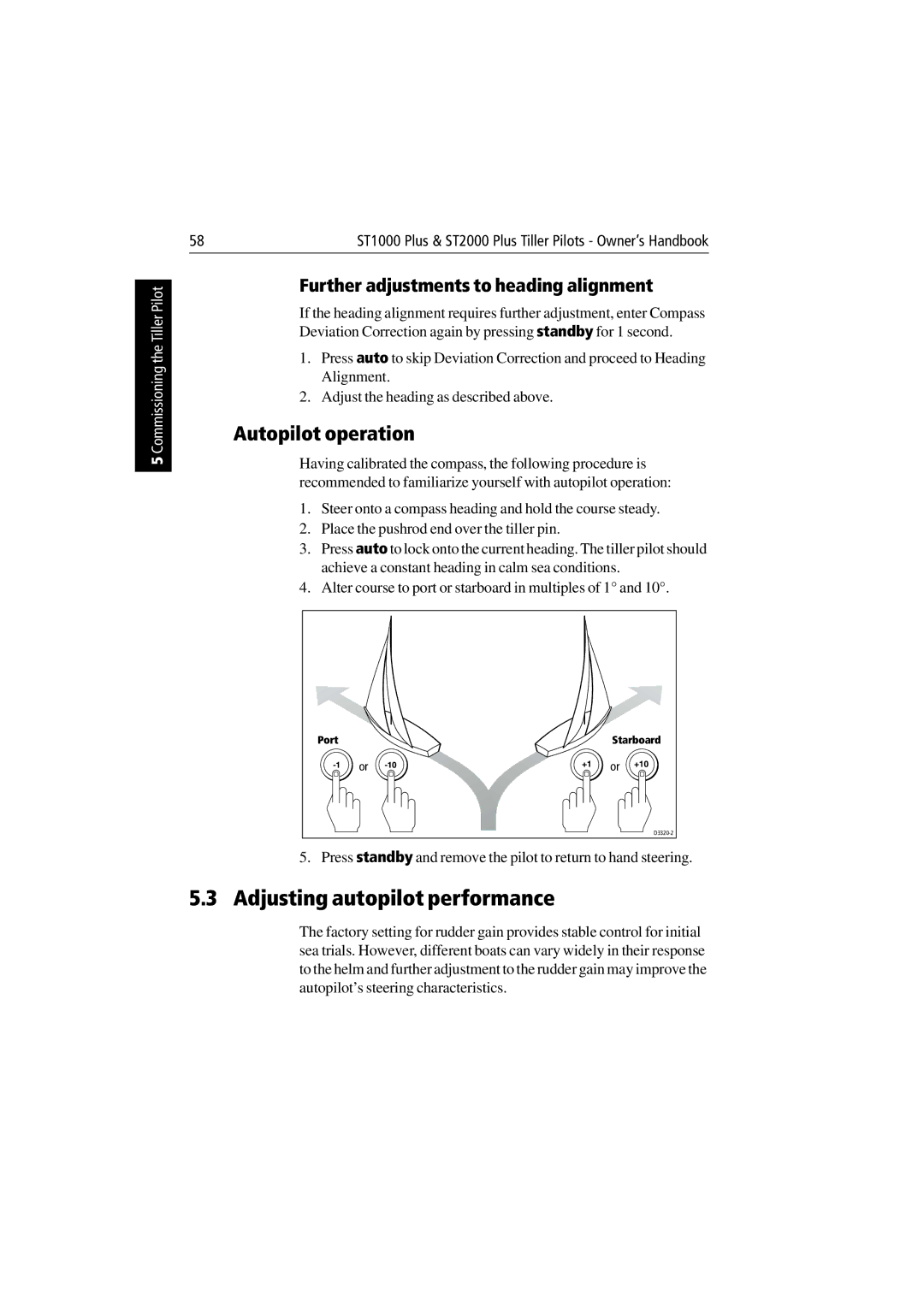Raymarine ST1000 Plus & ST2000 Plus manual Adjusting autopilot performance, Autopilot operation 