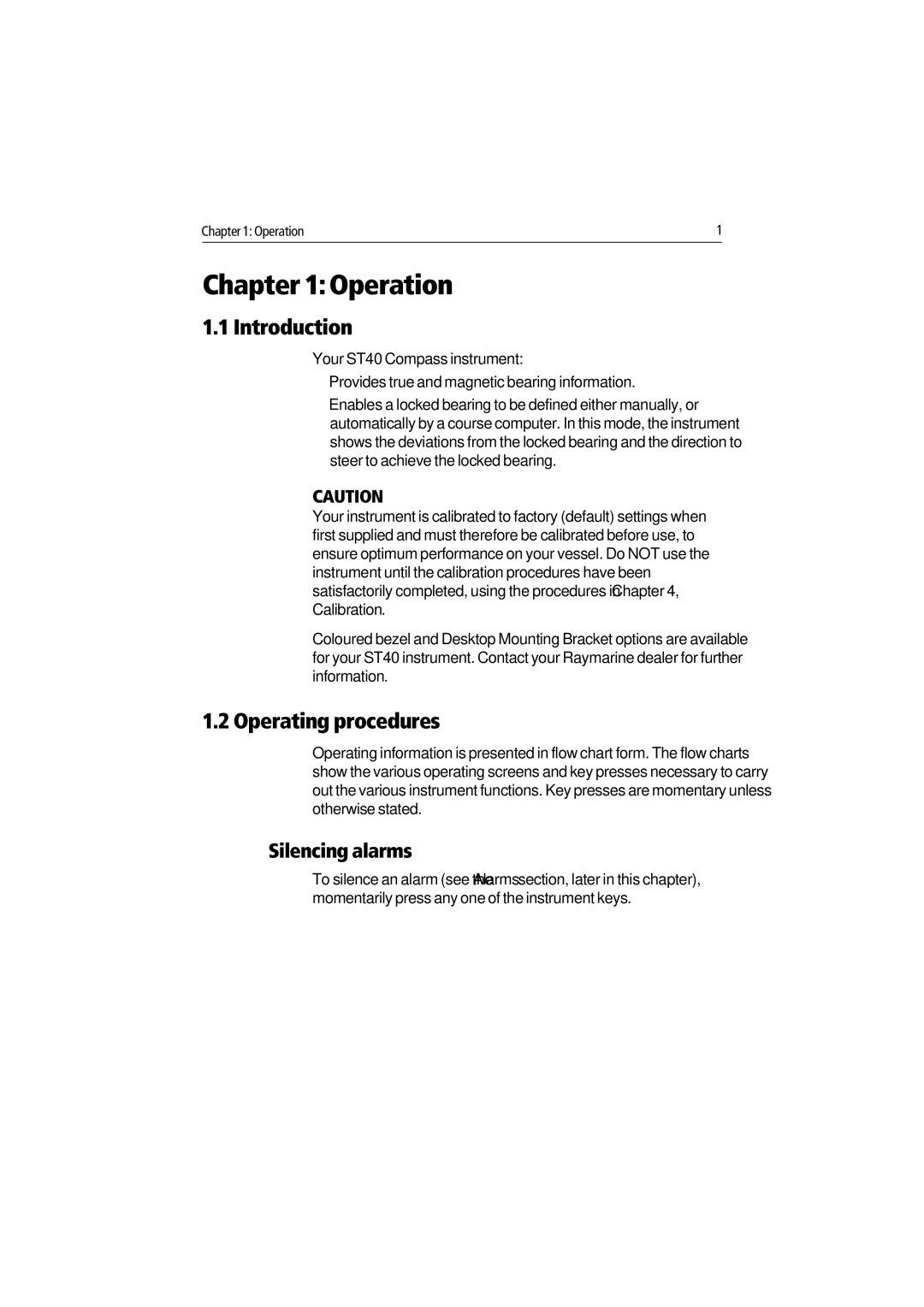 Raymarine ST40 manual Operation, Introduction, Operating procedures, Silencing alarms 