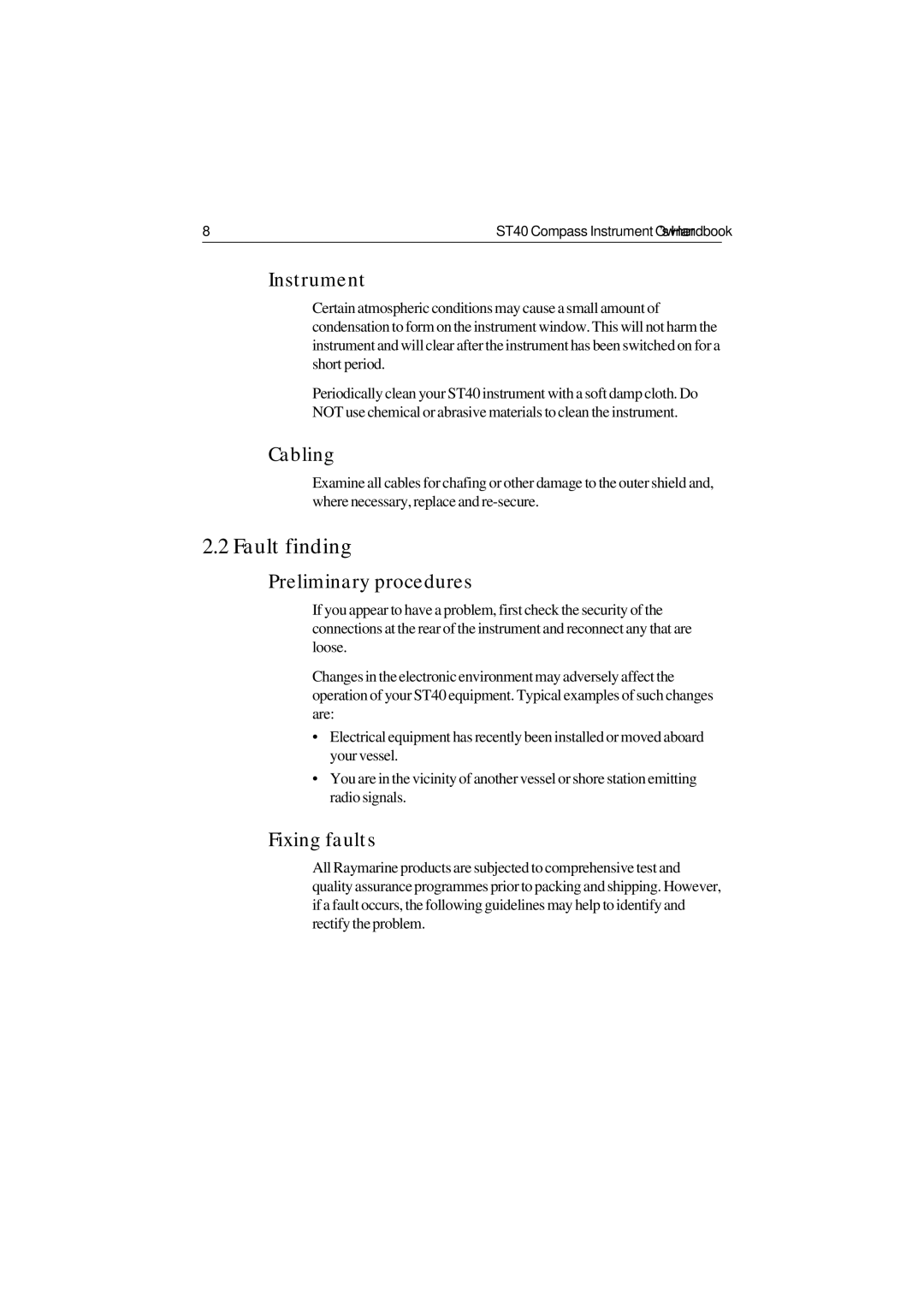 Raymarine ST40 manual Fault finding, Instrument, Cabling, Preliminary procedures, Fixing faults 
