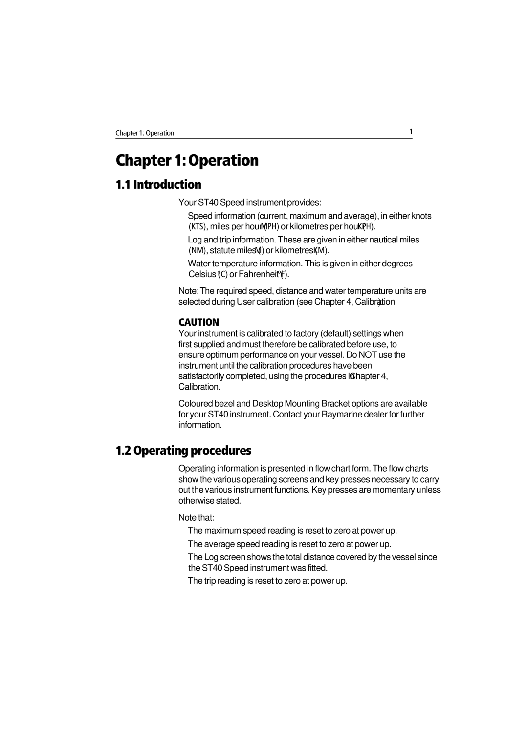 Raymarine ST40 manual Operation, Introduction, Operating procedures 