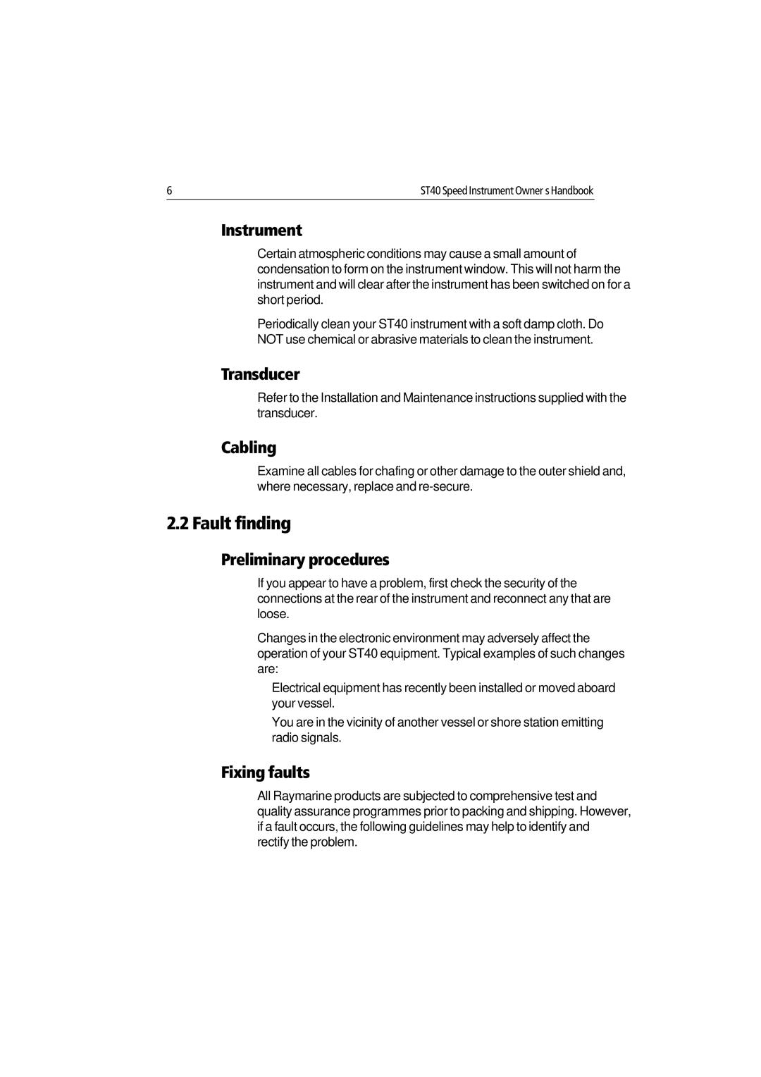 Raymarine ST40 manual Fault finding 