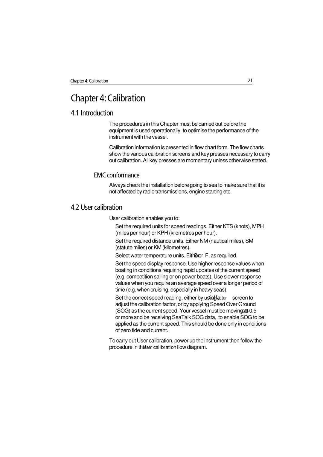 Raymarine ST40 manual Calibration, User calibration, EMC conformance 