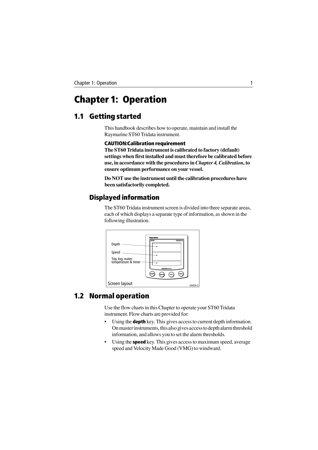 Raymarine ST60 Tridata manual Operation, Getting started, Normal operation, Displayed information 