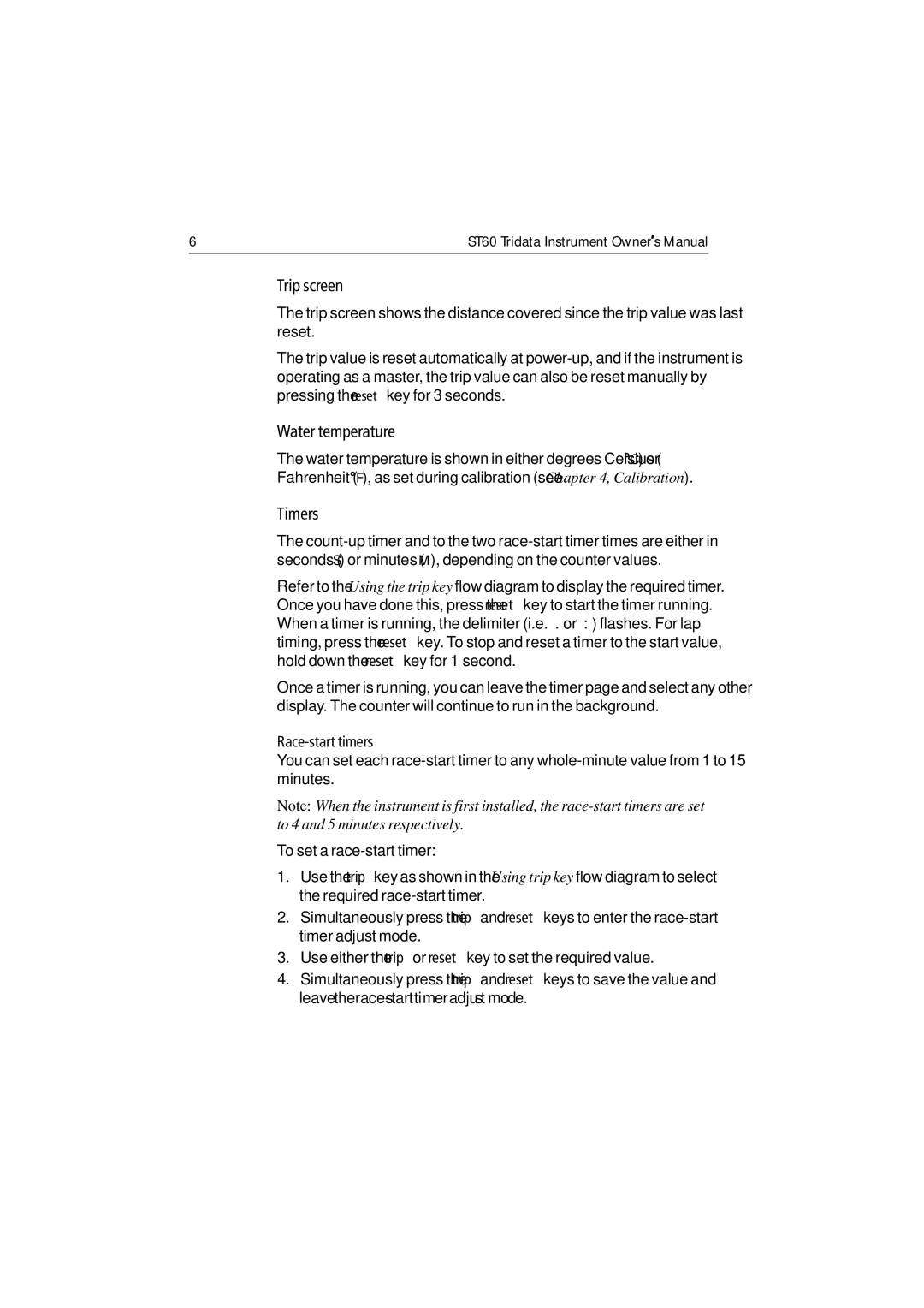 Raymarine ST60 Tridata manual Trip screen, Water temperature, Timers, Race-start timers 