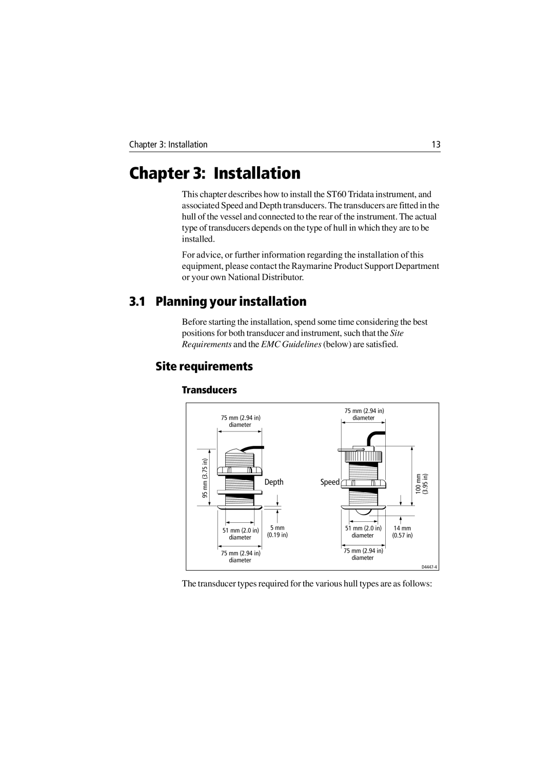 Raymarine ST60 Tridata manual Installation, Planning your installation, Site requirements, Transducers 