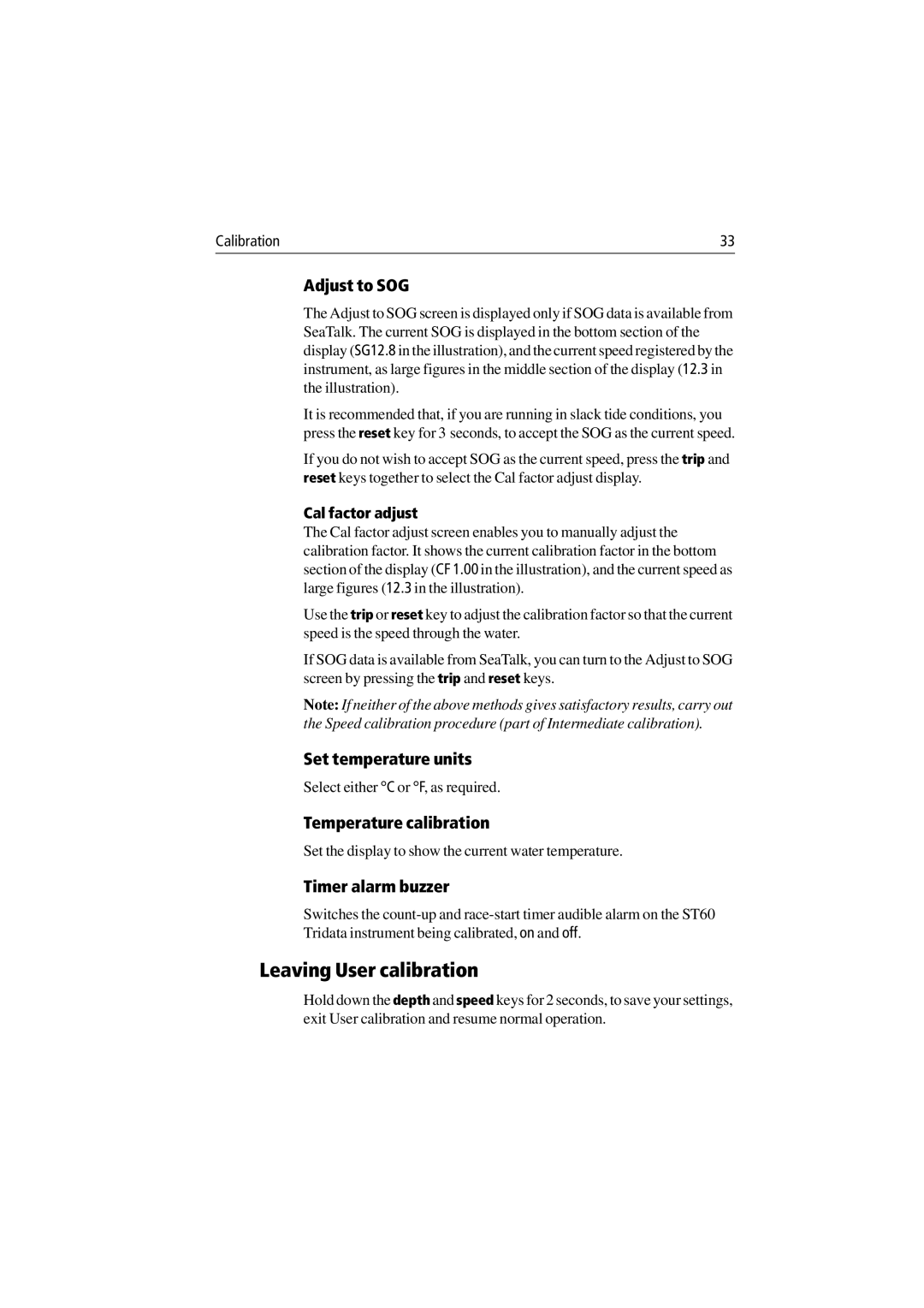 Raymarine ST60 Tridata manual Leaving User calibration, Adjust to SOG, Set temperature units, Temperature calibration 
