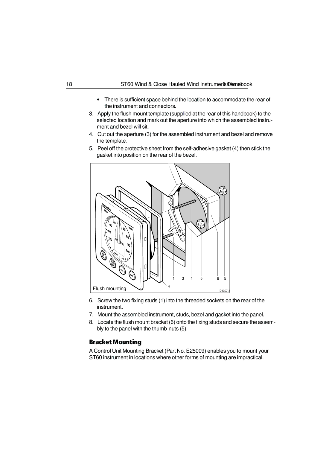 Raymarine ST60 manual Bracket Mounting 