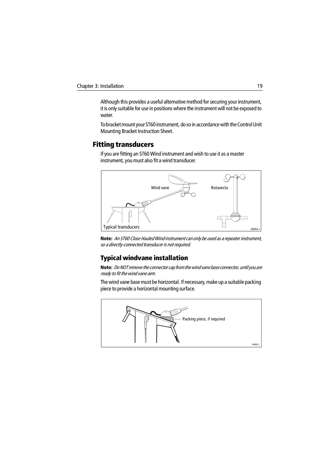 Raymarine ST60 manual Fitting transducers, Typical windvane installation 