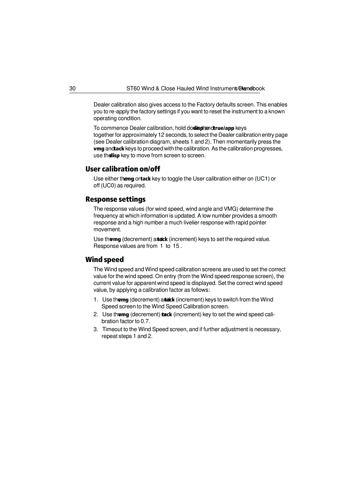 Raymarine ST60 manual User calibration on/off, Response settings, Wind speed 