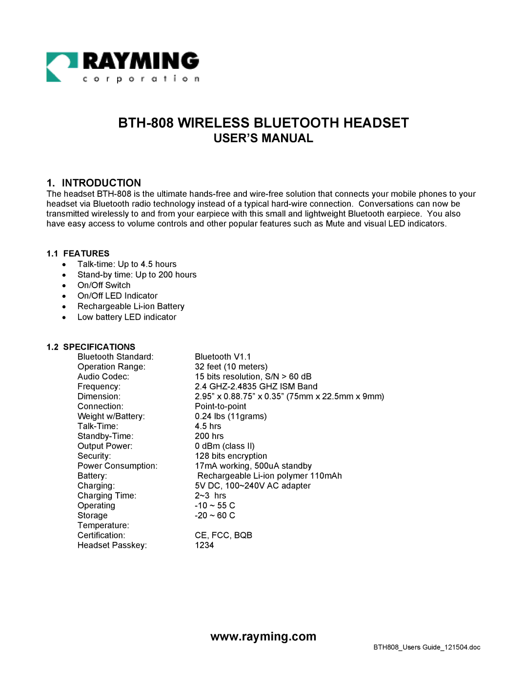 Rayming BTH-808 user manual Features, Specifications 