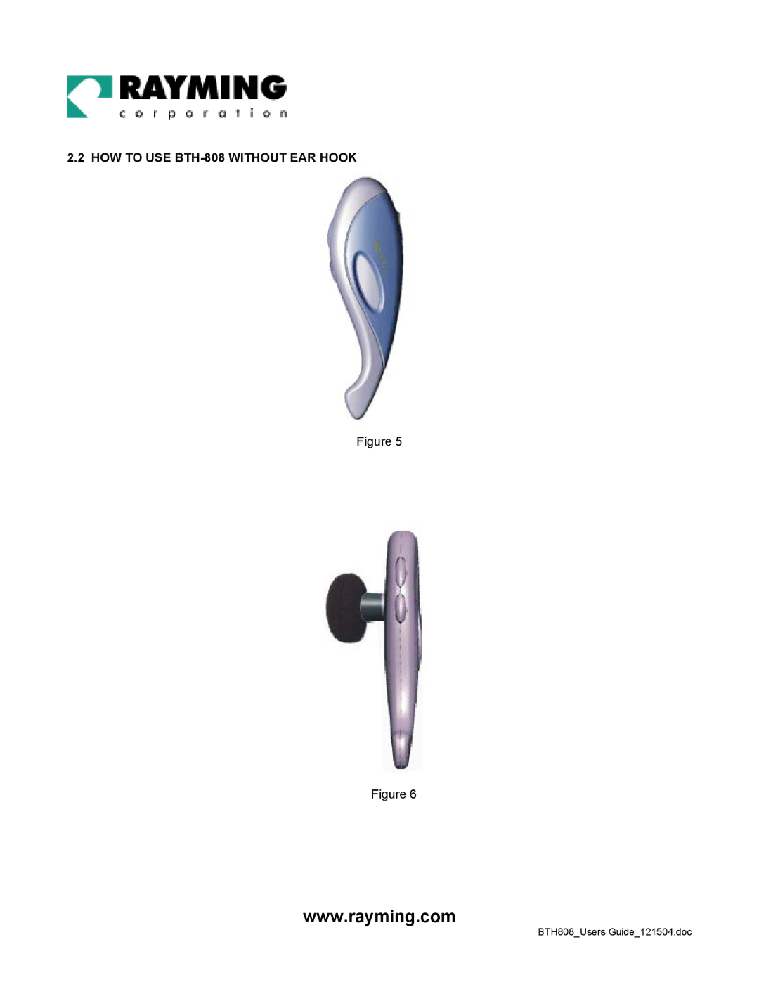 Rayming user manual HOW to USE BTH-808 Without EAR Hook 