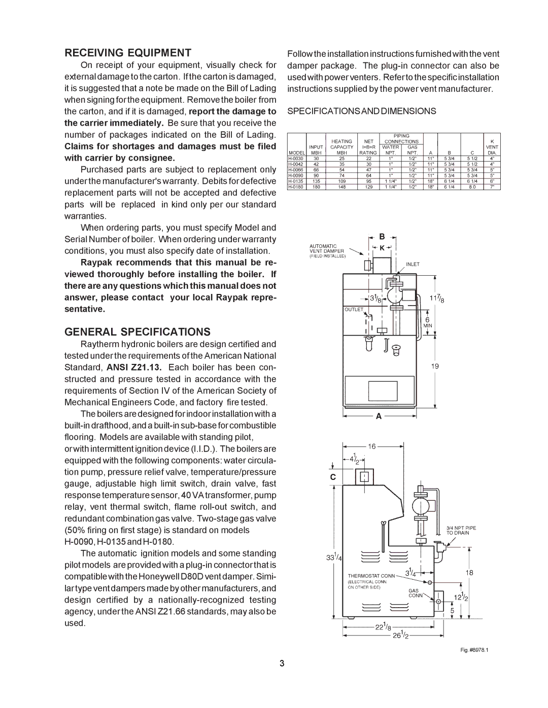 Raypak 0030B, 0090B, 0135B manual Receiving Equipment, General Specifications, Specifications and Dimensions 