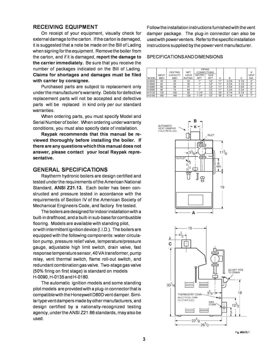 Raypak 0030B, 0090B, 0135B manual Receiving Equipment, General Specifications 