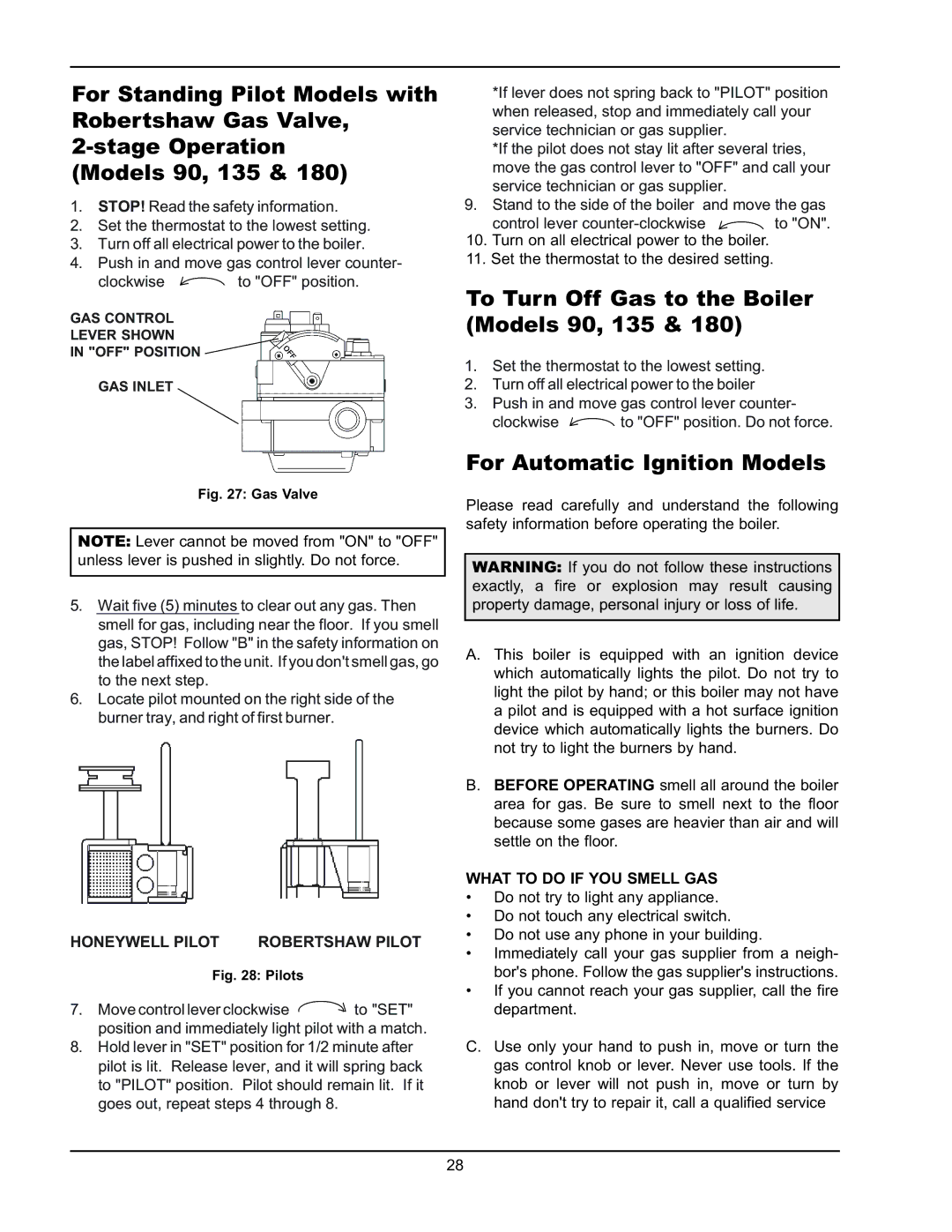 Raypak 0180B, 0066B, 0042B manual To Turn Off Gas to the Boiler Models 90, 135, For Automatic Ignition Models 