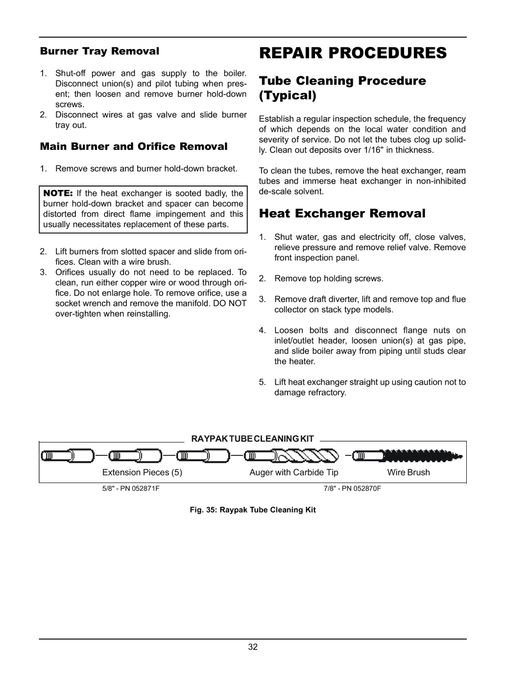 Raypak 0042B, 0066B, 0180B Repair Procedures, Tube Cleaning Procedure Typical, Heat Exchanger Removal, Burner Tray Removal 