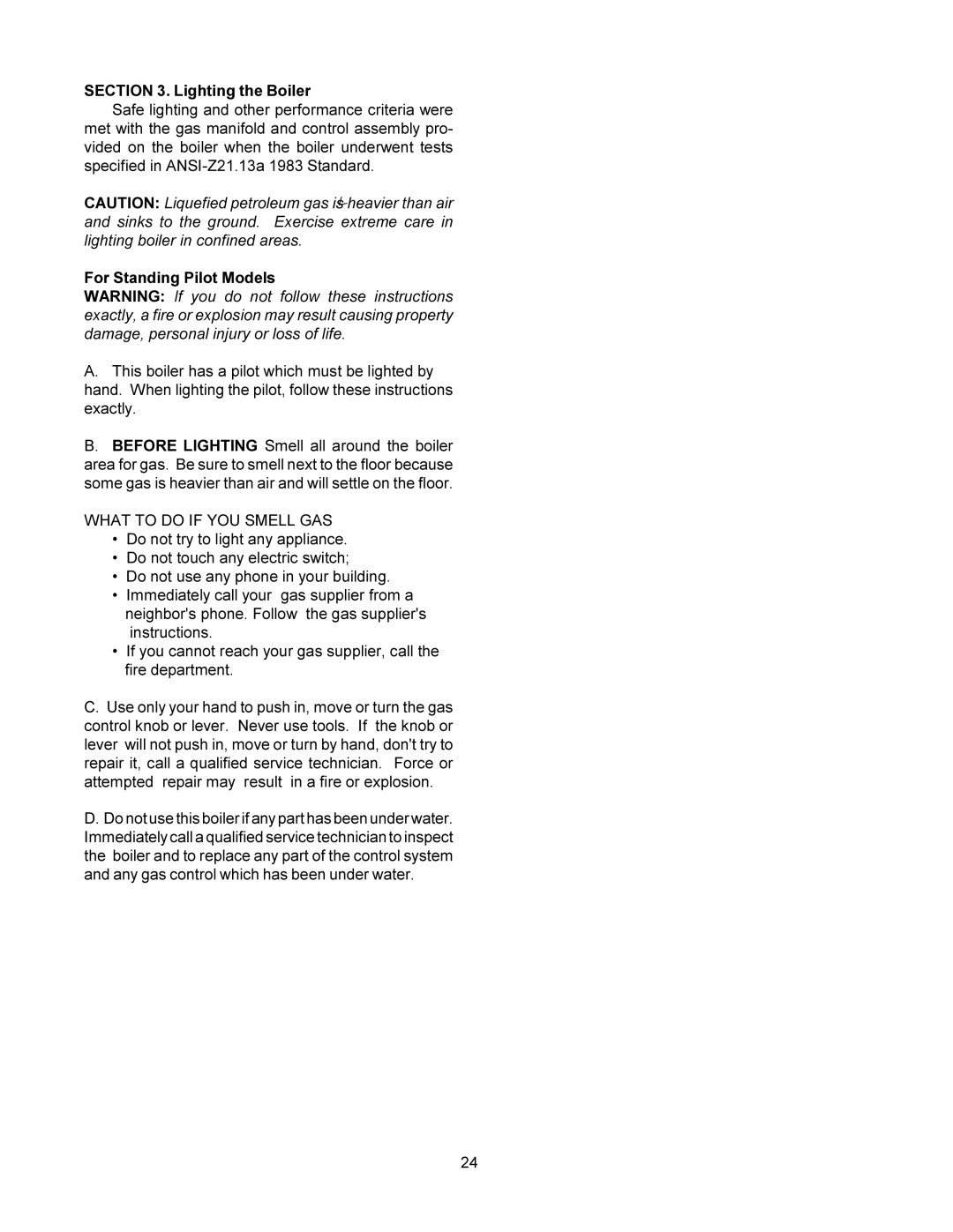 Raypak 0090B 0135B installation instructions Lighting the Boiler, What to do if YOU Smell GAS 