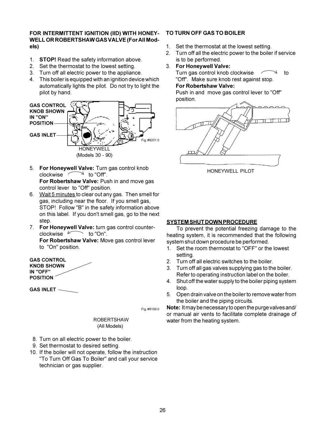 Raypak 0090B 0135B installation instructions To Turn OFF GAS to Boiler, System Shut Down Procedure 