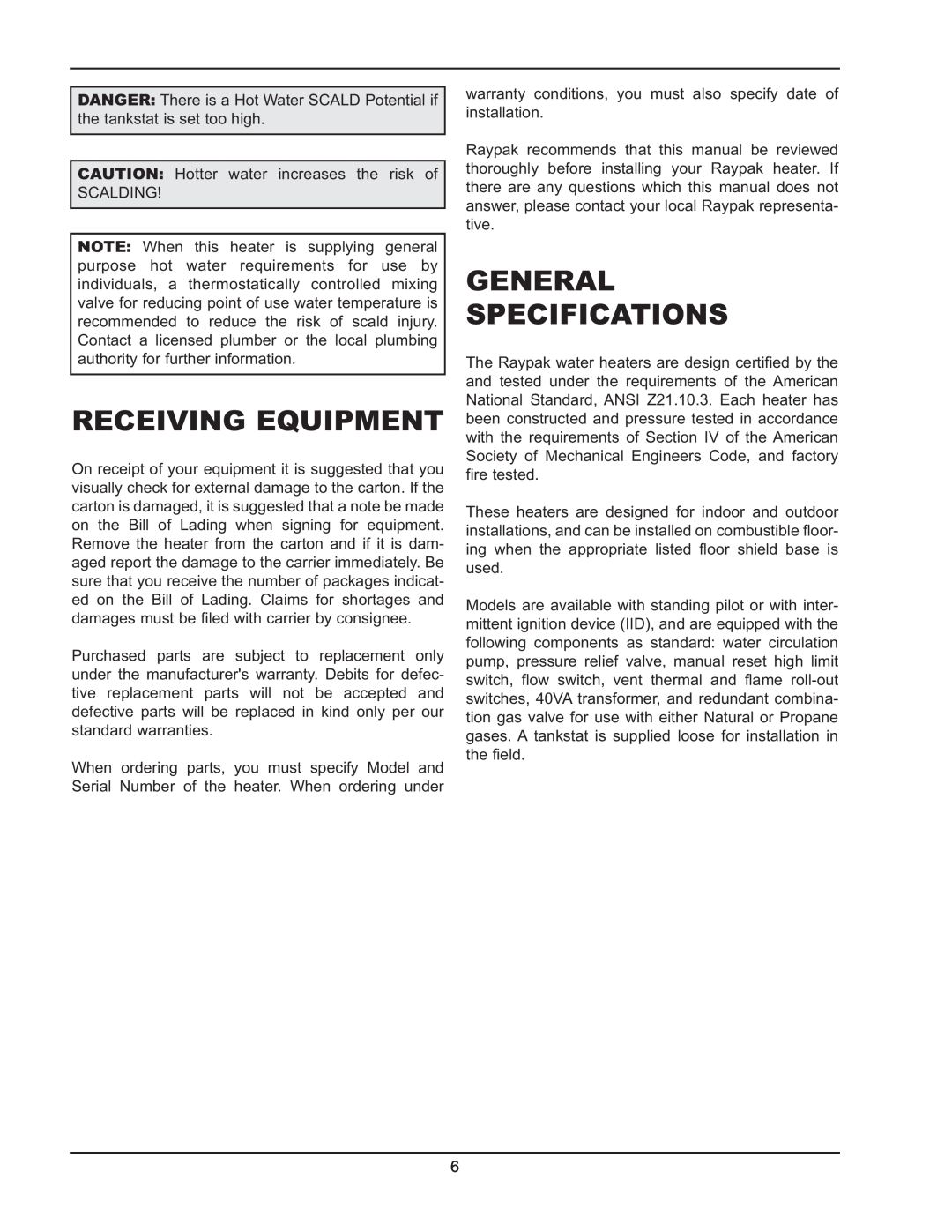Raypak 0195A, 0135A, 0090A operating instructions Receiving Equipment, General Specifications 