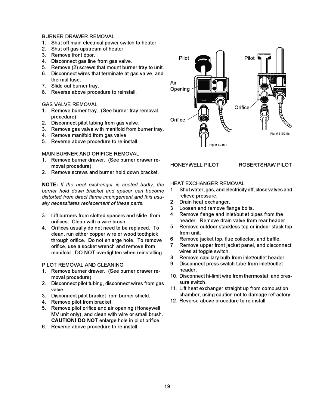 Raypak 055B Burner Drawer Removal, GAS Valve Removal, Main Burner and Orifice Removal, Pilot Removal and Cleaning 