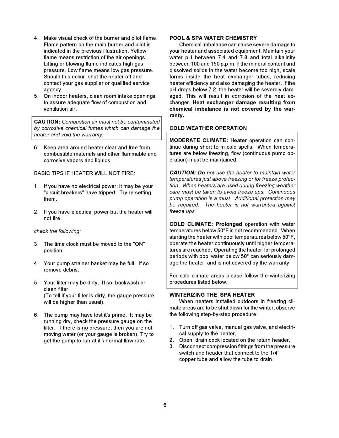 Raypak 055B Basic Tips if Heater will not Fire, Pool & SPA Water Chemistry, Cold Weather Operation 