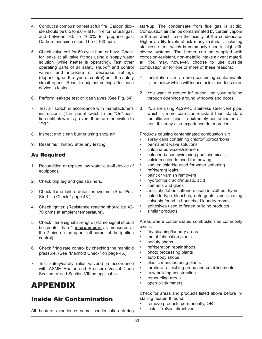 Raypak 1005 operating instructions Appendix, Inside Air Contamination, As Required 