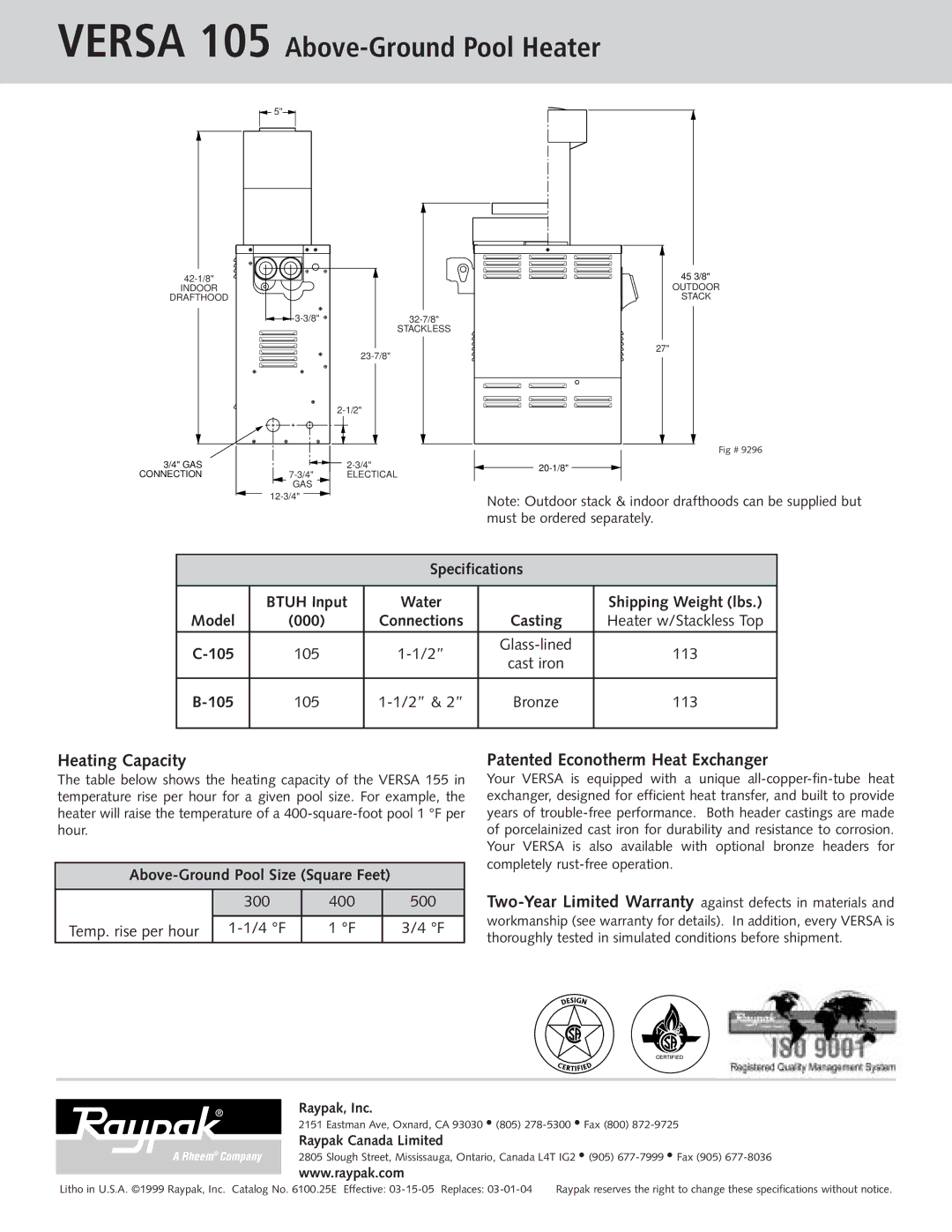 Raypak manual Versa 105 Above-Ground Pool Heater, Heating Capacity, Patented Econotherm Heat Exchanger 