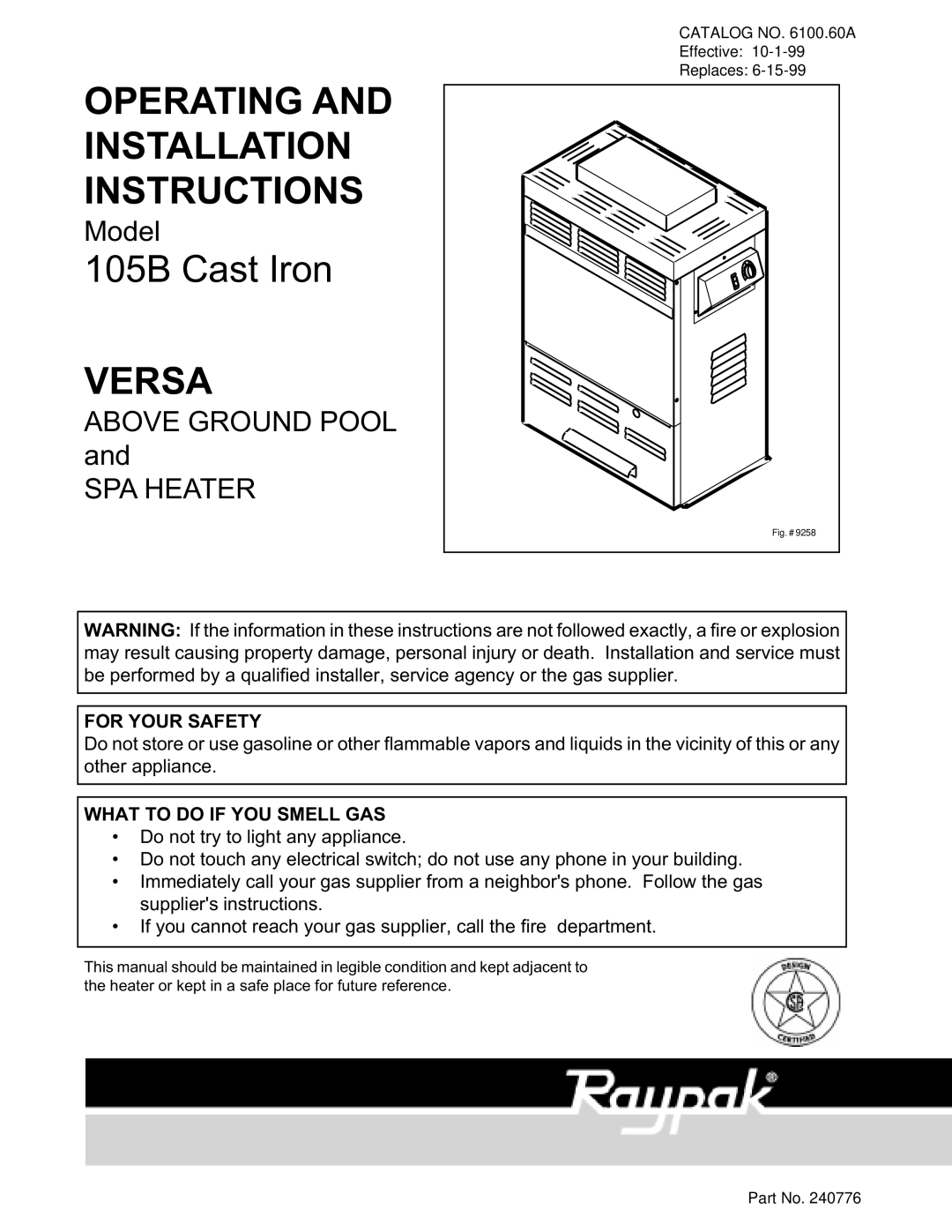 Raypak 105B installation instructions Operating and Installation Instructions 