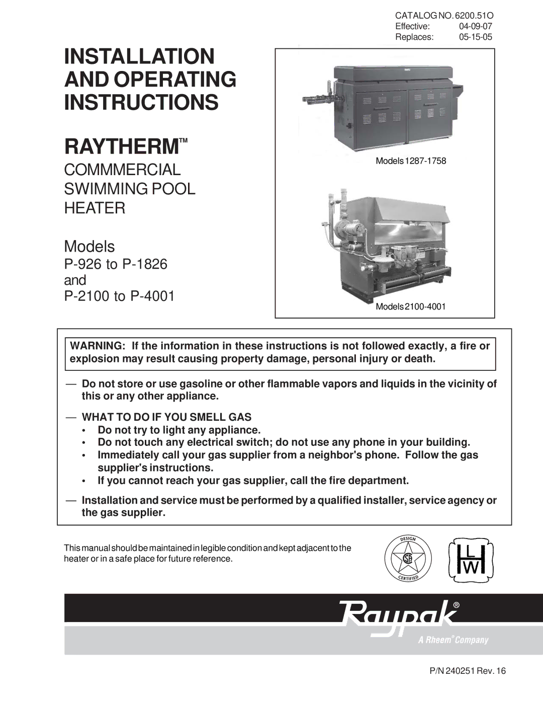 Raypak P-926, P-1826, P-2100, P-4001, 1287-1758, 2100-4001 manual Installation and Operating Instructions Raythermtm 