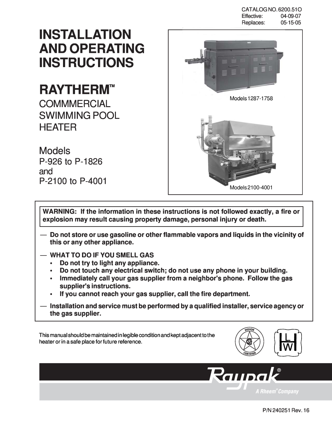 Raypak P-926, P-1826, P-2100, P-4001, 1287-1758, 2100-4001 manual Installation And Operating Instructions Raythermtm 