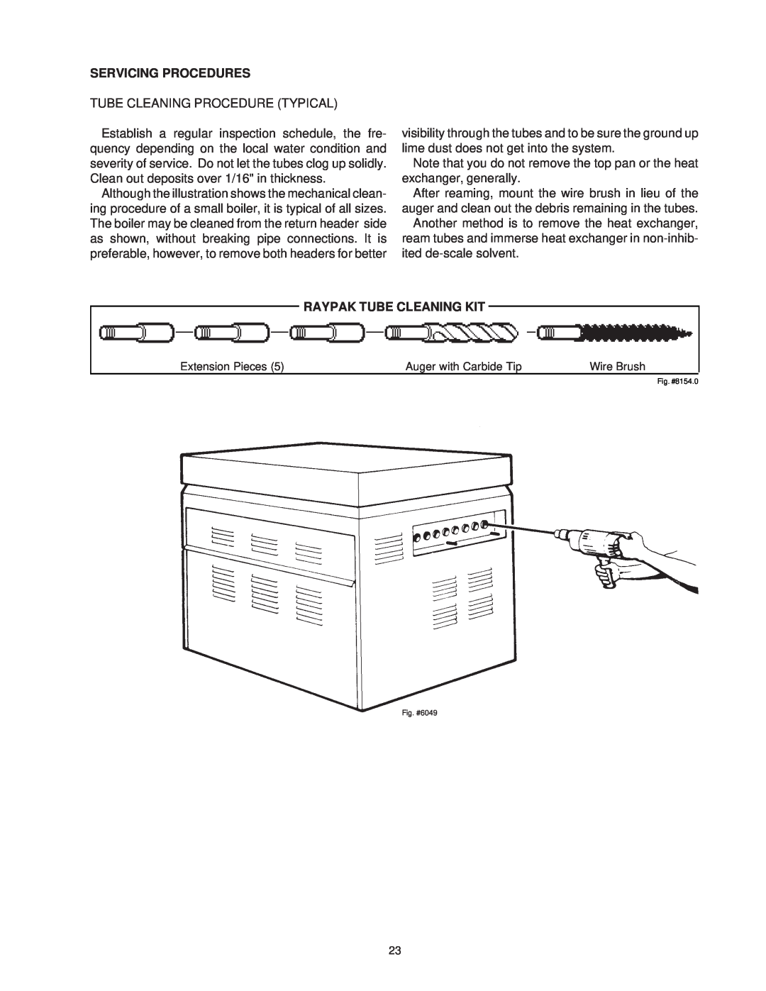 Raypak P926, P1826, P2100, P4001, 1287-1758, 2100-4001 manual Servicing Procedures, Raypak Tube Cleaning Kit 