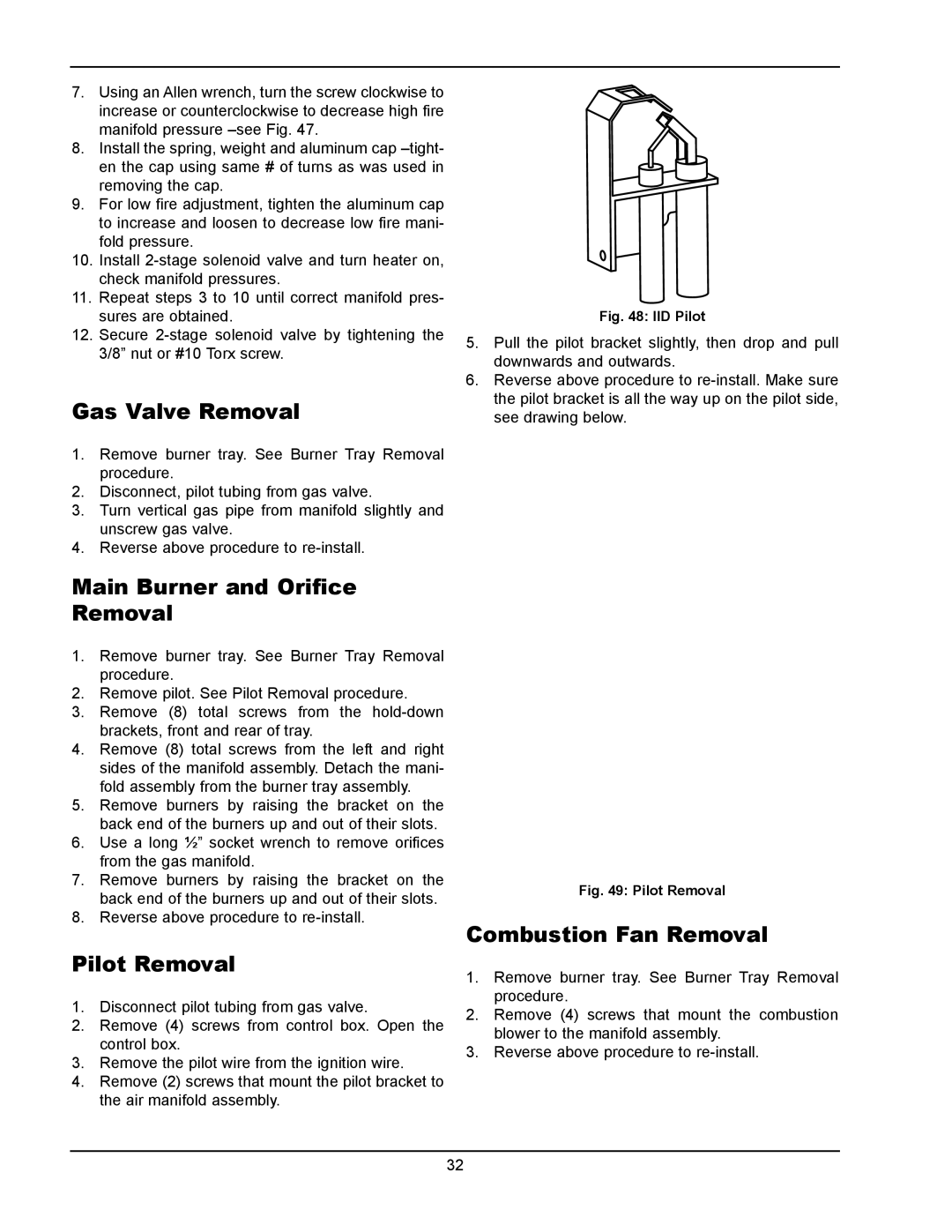 Raypak 133-4001 manual Gas Valve Removal, Main Burner and Orifice Removal, Pilot Removal, Combustion Fan Removal 