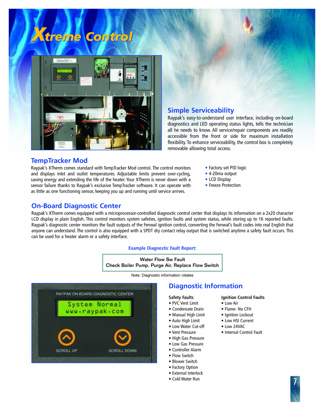 Raypak 2005 Xtreme Control, Simple Serviceability, TempTracker Mod, On-BoardDiagnostic Center, Diagnostic Information 