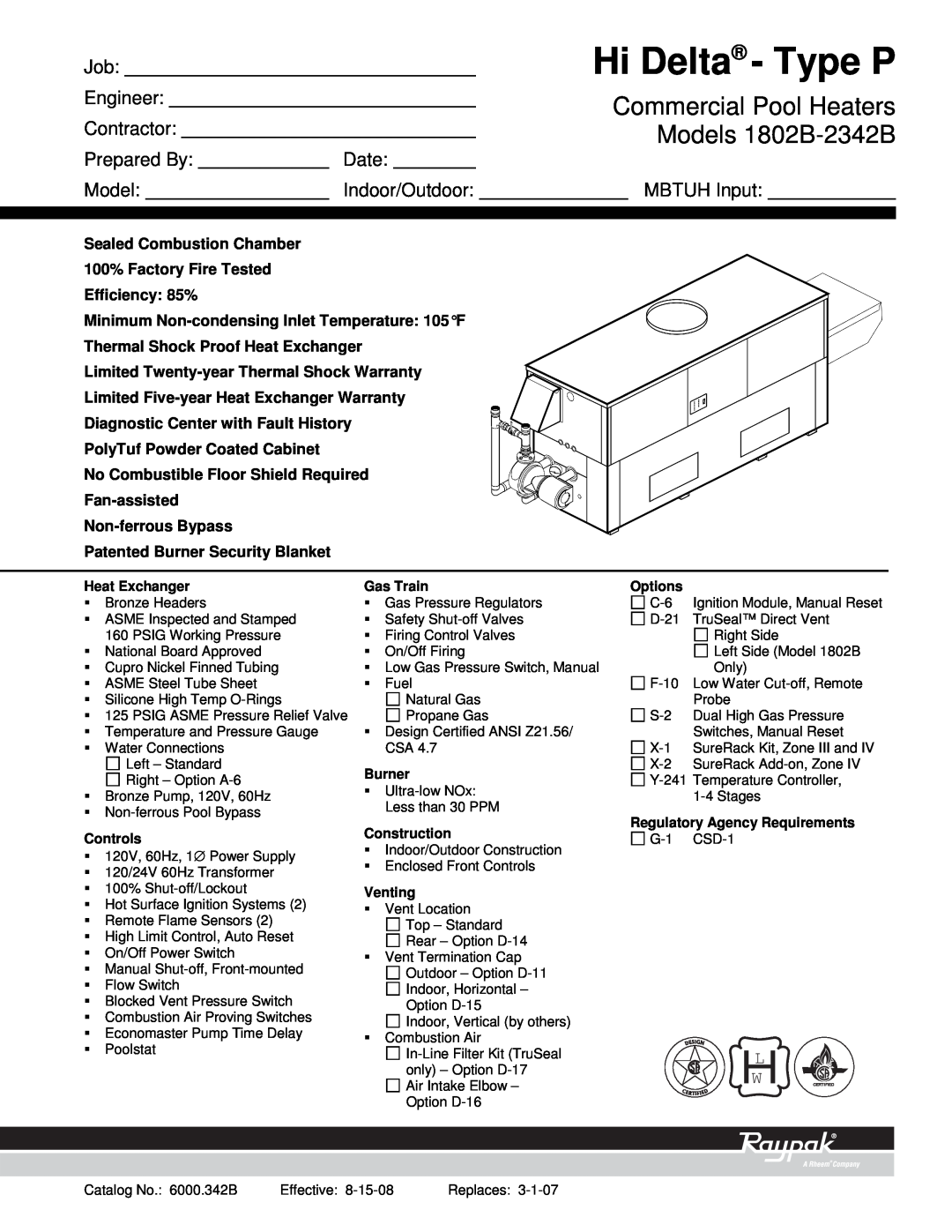 Raypak warranty Hi Delta - Type P, Commercial Pool Heaters, Models 1802B-2342B, Engineer, Contractor, Prepared By, Date 