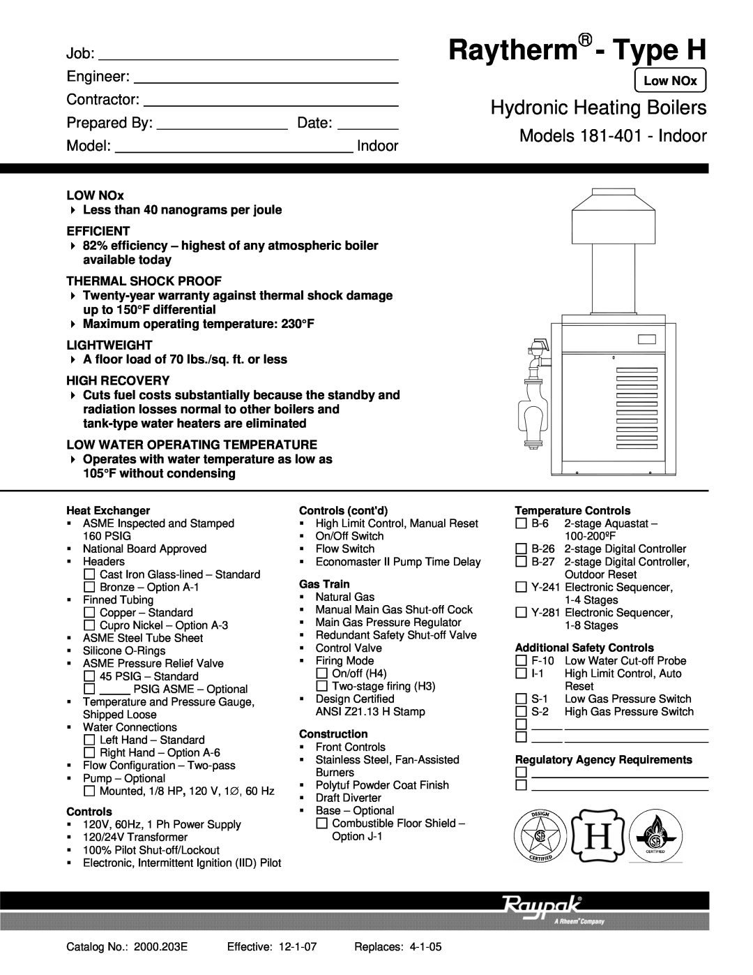 Raypak warranty Raytherm - Type H, Hydronic Heating Boilers, Models 181-401- Indoor, Engineer, Contractor, Prepared By 