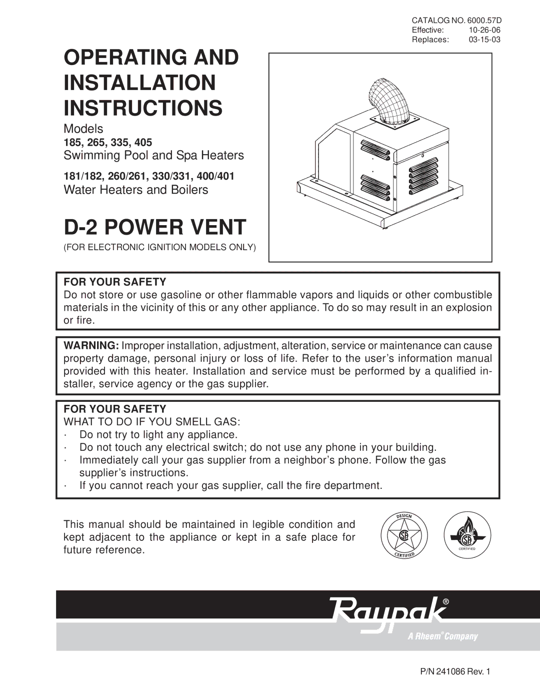 Raypak 405 installation instructions 185, 265, 335, 181/182, 260/261, 330/331, 400/401, For Your Safety 