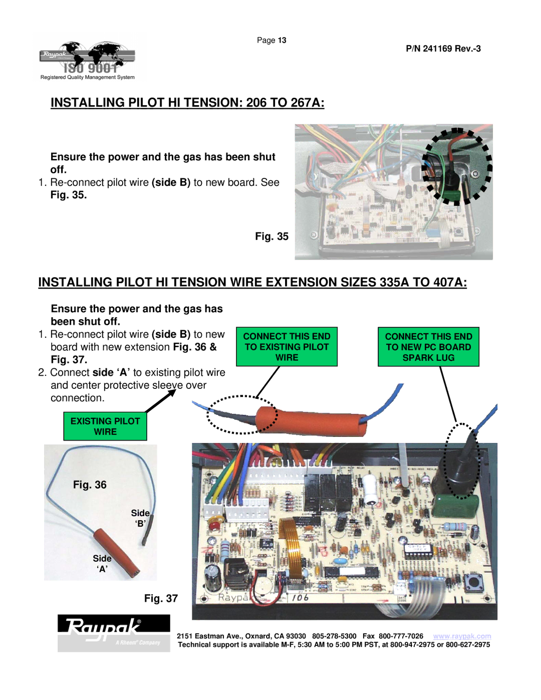 Raypak 185A manual Installing Pilot HI Tension 206 to 267A, Ensure the power and the gas has been shut off 