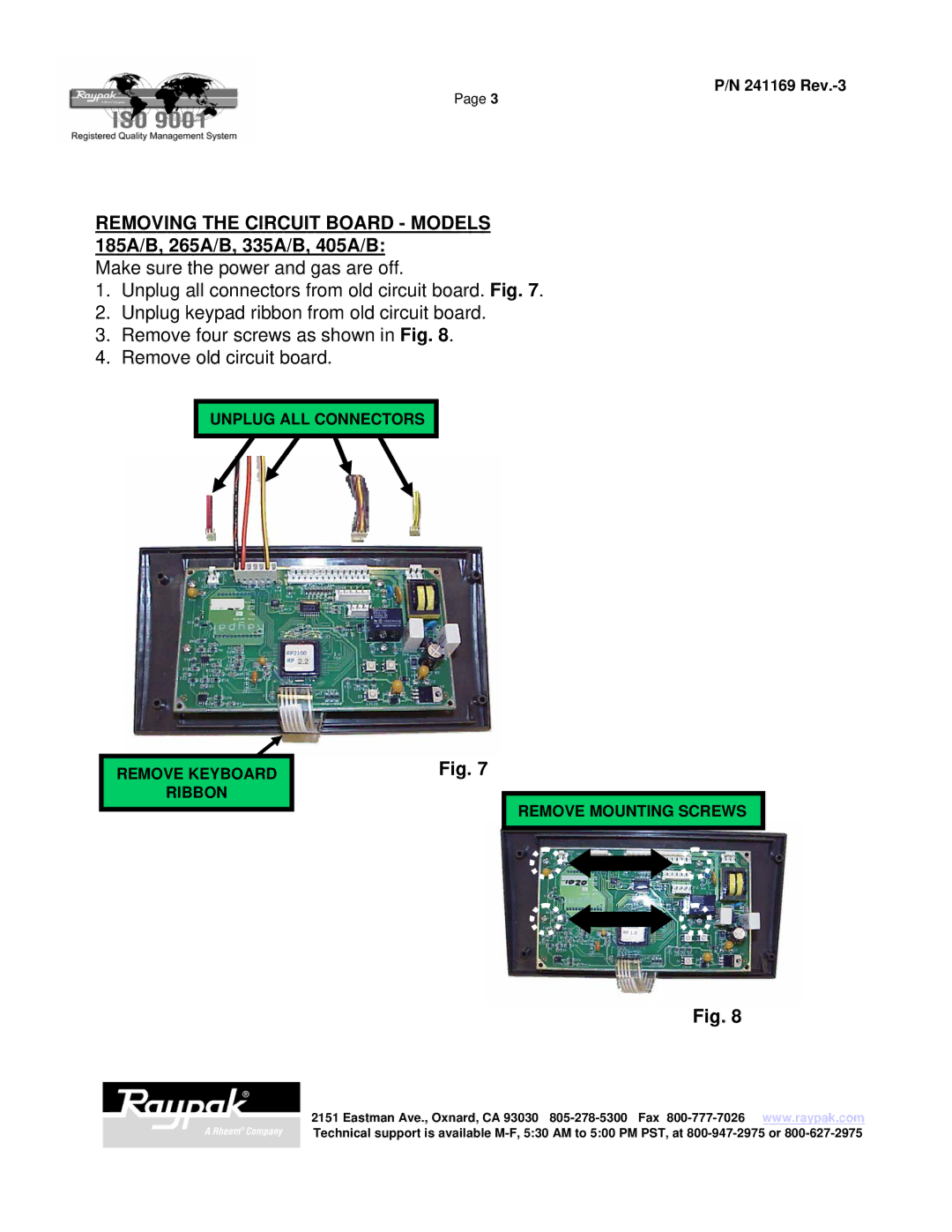 Raypak 185A manual Make sure the power and gas are off 