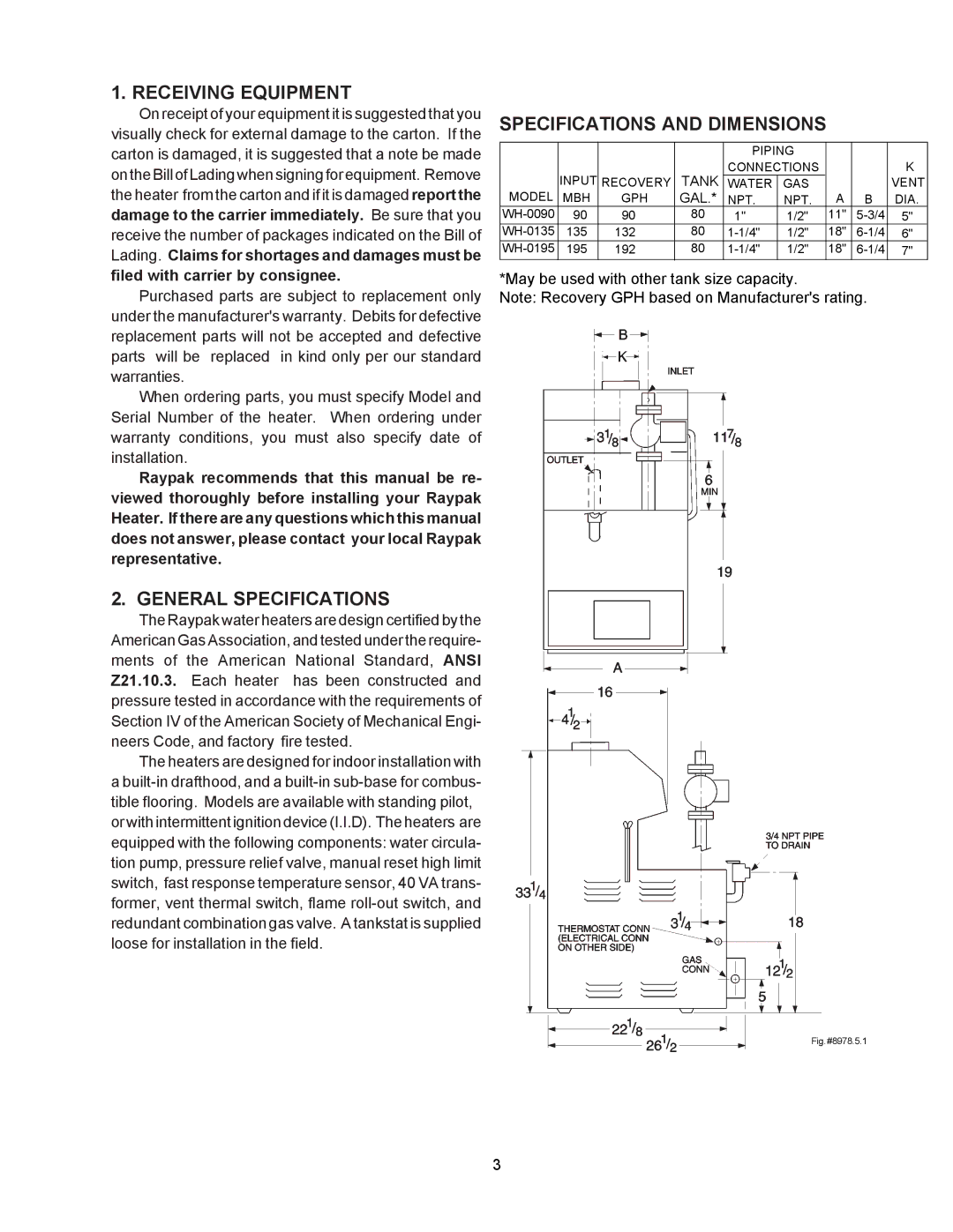 Raypak 195A, 135A, 090A manual Receiving Equipment, General Specifications, Specifications and Dimensions 