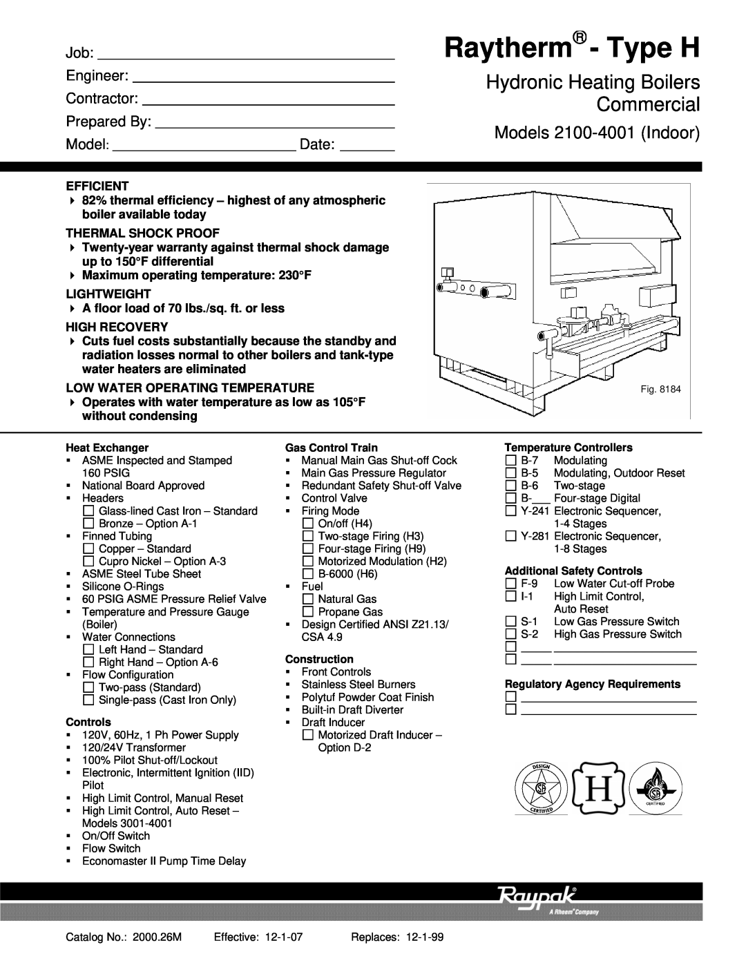 Raypak 2100-4001 warranty Hydronic Heating Boilers, Commercial, Engineer, Contractor, Prepared By, Model, Date 