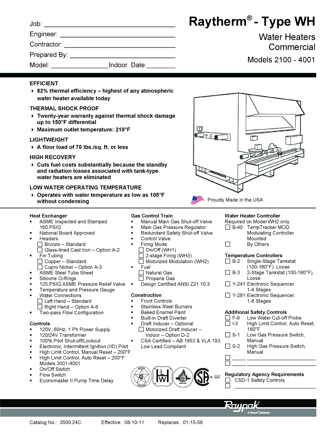 Raypak 2100 warranty Efficient, Thermal Shock Proof, Lightweight, High Recovery, LOW Water Operating Temperature 