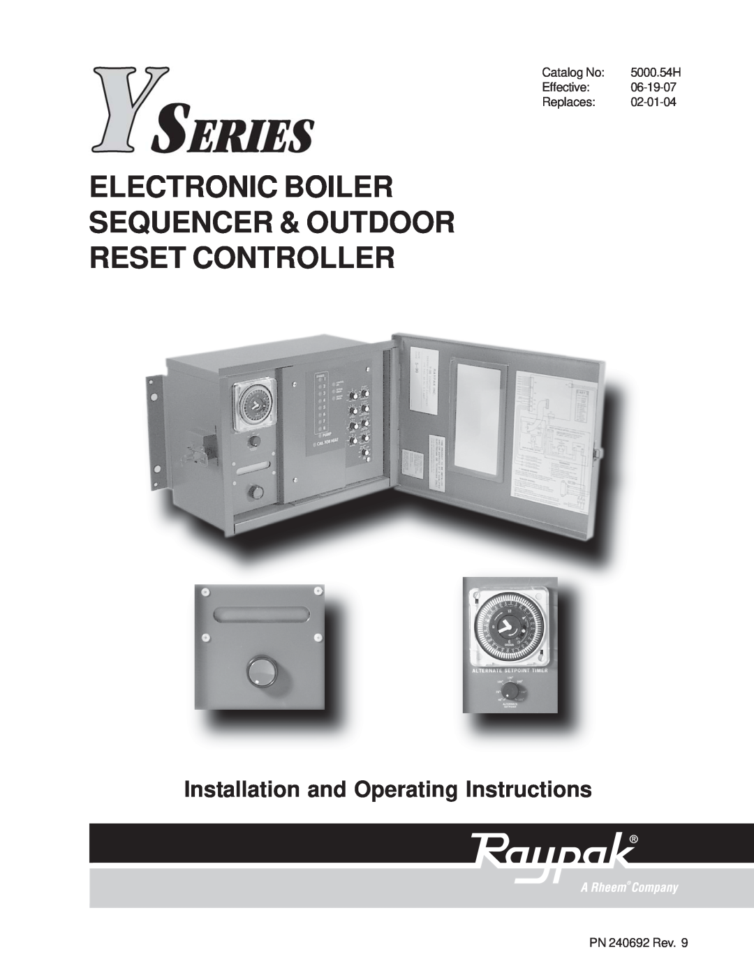 Raypak 240692 manual Electronic Boiler Sequencer & Outdoor, Reset Controller, Installation and Operating Instructions 