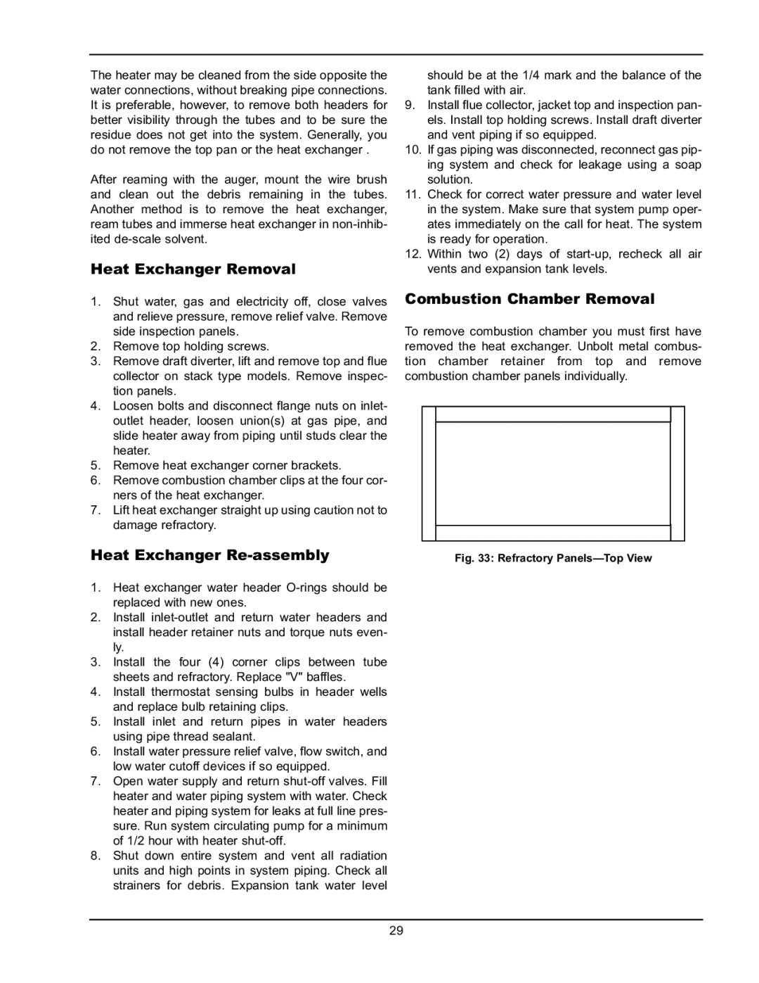 Raypak 2600401 operating instructions Heat Exchanger Removal, Heat Exchanger Re-assembly, Combustion Chamber Removal 