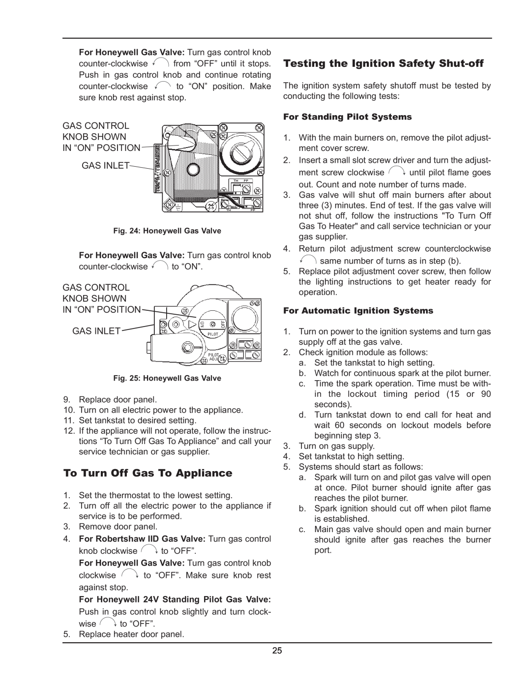Raypak 2600401 To Turn Off Gas To Appliance, Testing the Ignition Safety Shut-off, For Standing Pilot Systems 
