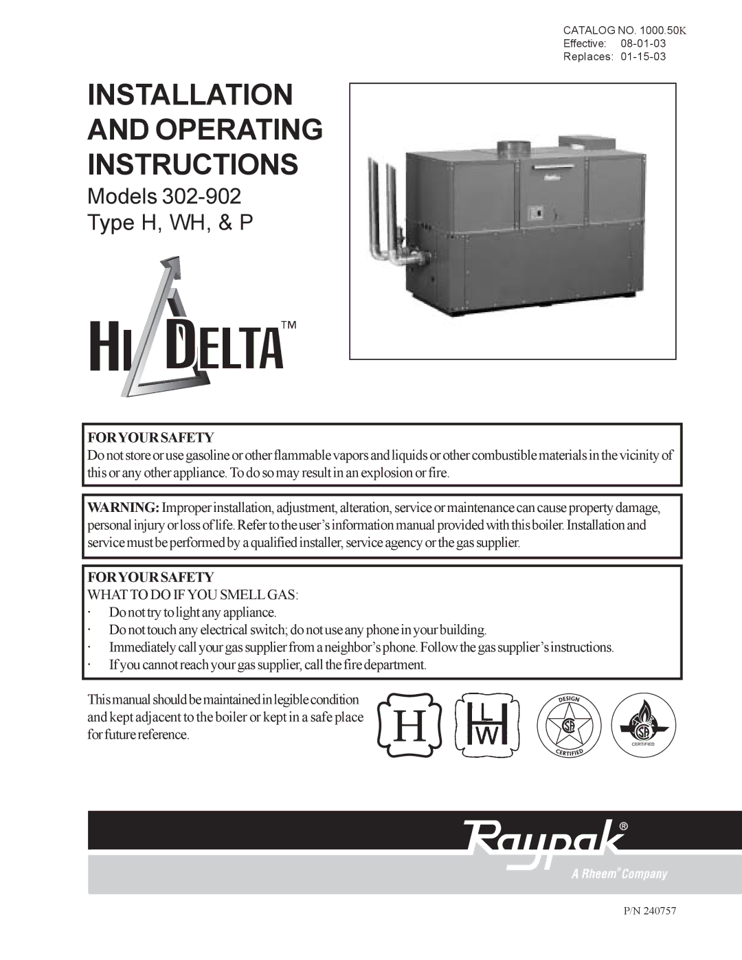 Raypak 302-902 manual Installation Operating Instructions 