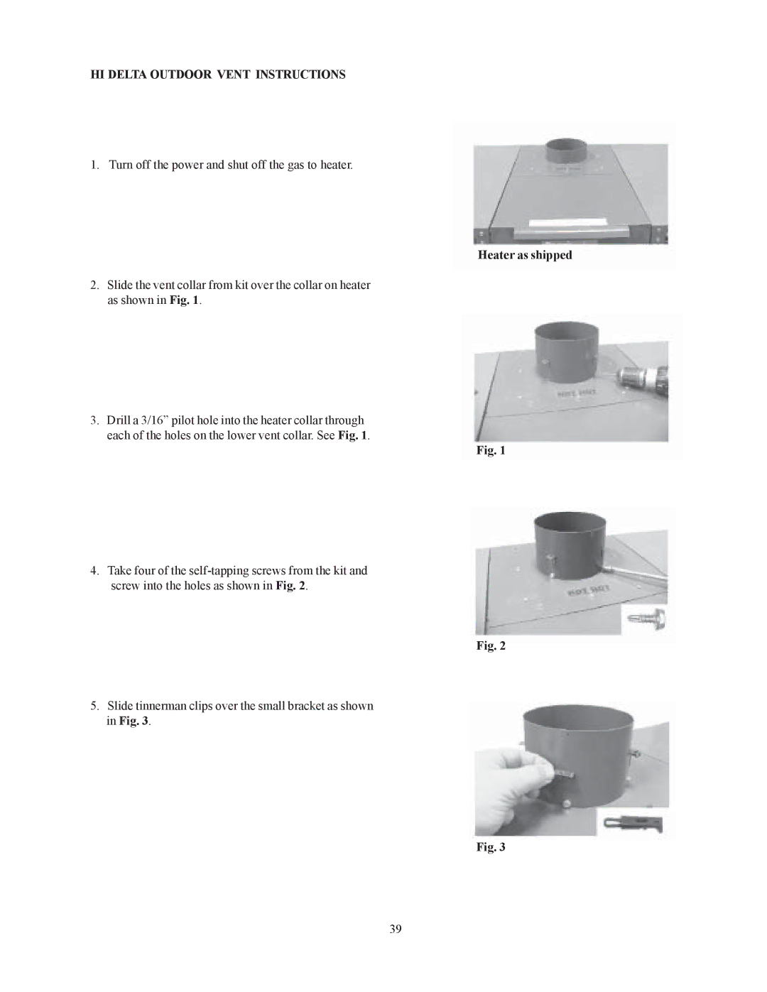 Raypak 302-902 manual HI Delta Outdoor Vent Instructions, Heater as shipped 