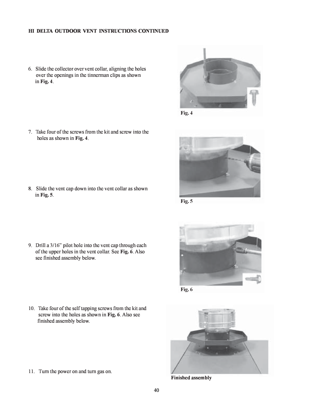 Raypak 302-902 manual Hi Delta Outdoor Vent Instructions Continued, Fig. Fig. Fig. Finished assembly 